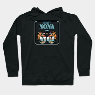 Best Nona in the World Hoodie